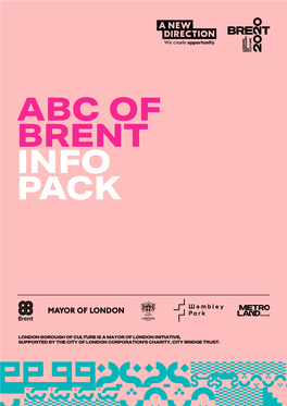 ABC of BRENT INFO PACK ABC of Brent Info Pack 2