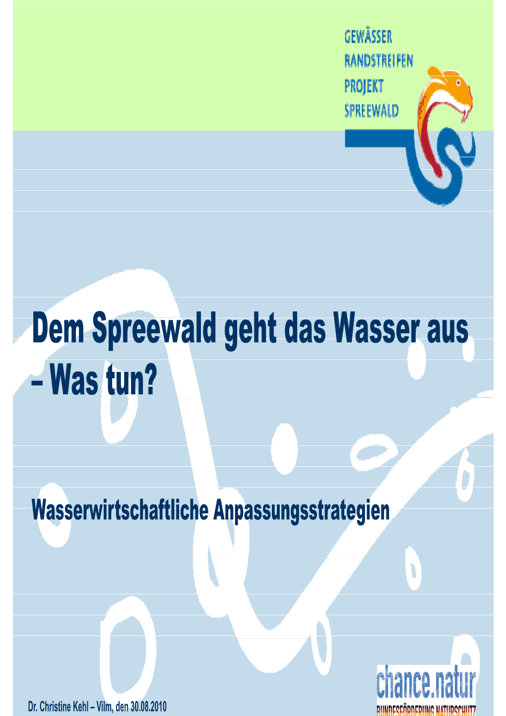 D S Ld Ht D W Dem Spreewald Geht Das Wasser Aus – Was Tun?