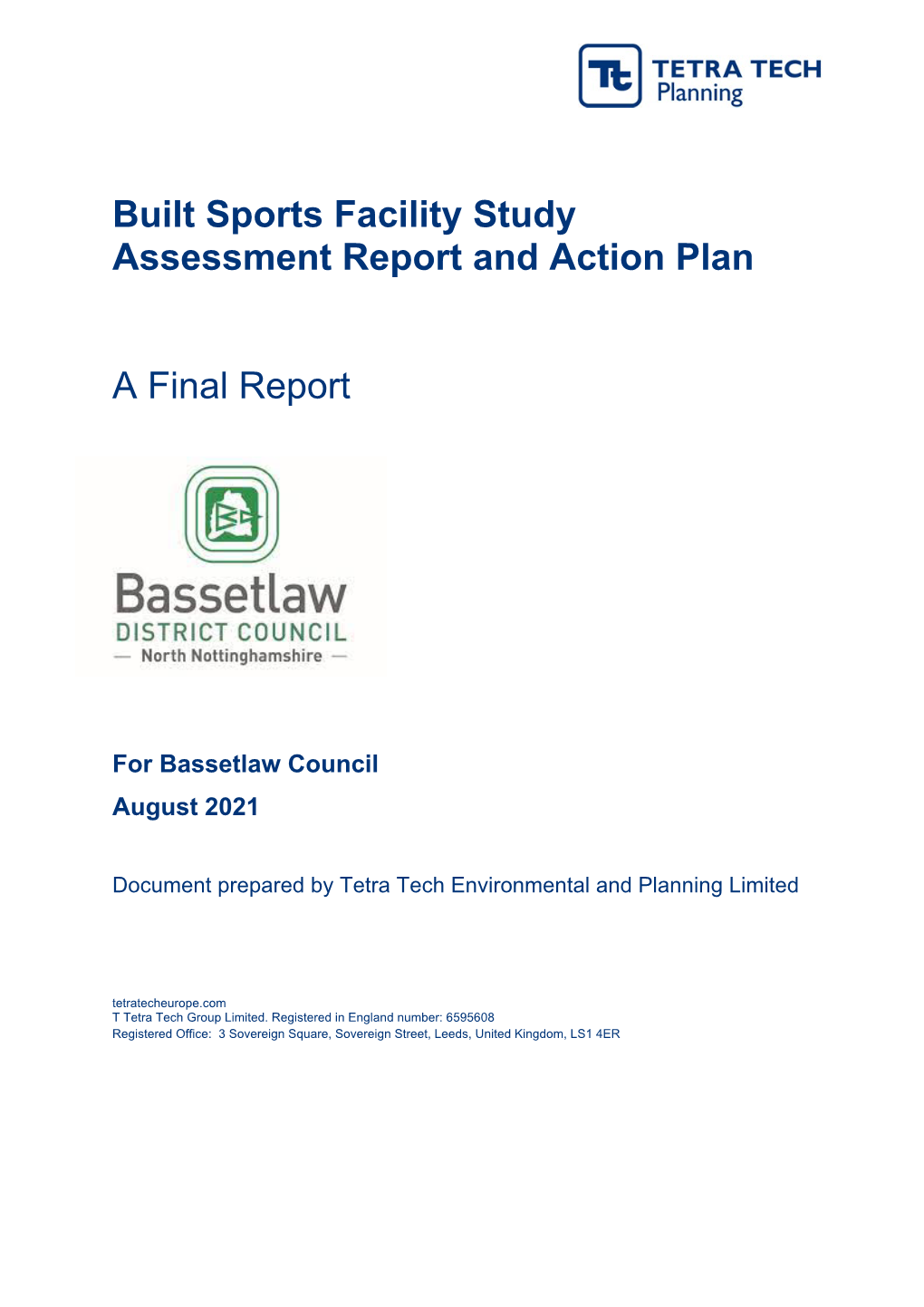 Built Sports Facility Study Assessment Report and Action Plan a Final Report