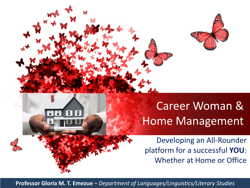 Career Woman & Home Management