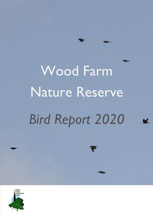 Wood Farm Nature Reserve Bird Report 2020