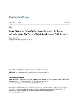 Legal Dilemmas Facing White House Counsel in the Trump Administration: the Costs of Public Disclosure of FISA Requests
