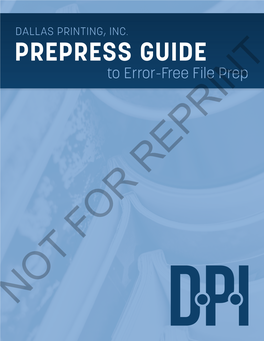 PREPRESS GUIDE to Error-Free File Prep
