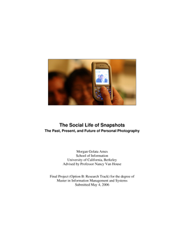 The Social Life of Snapshots the Past, Present, and Future of Personal Photography