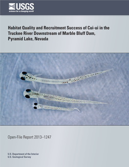 Habitat Quality and Recruitment Success of Cui-Ui in the Truckee River Downstream of Marble Bluff Dam, Pyramid Lake, Nevada
