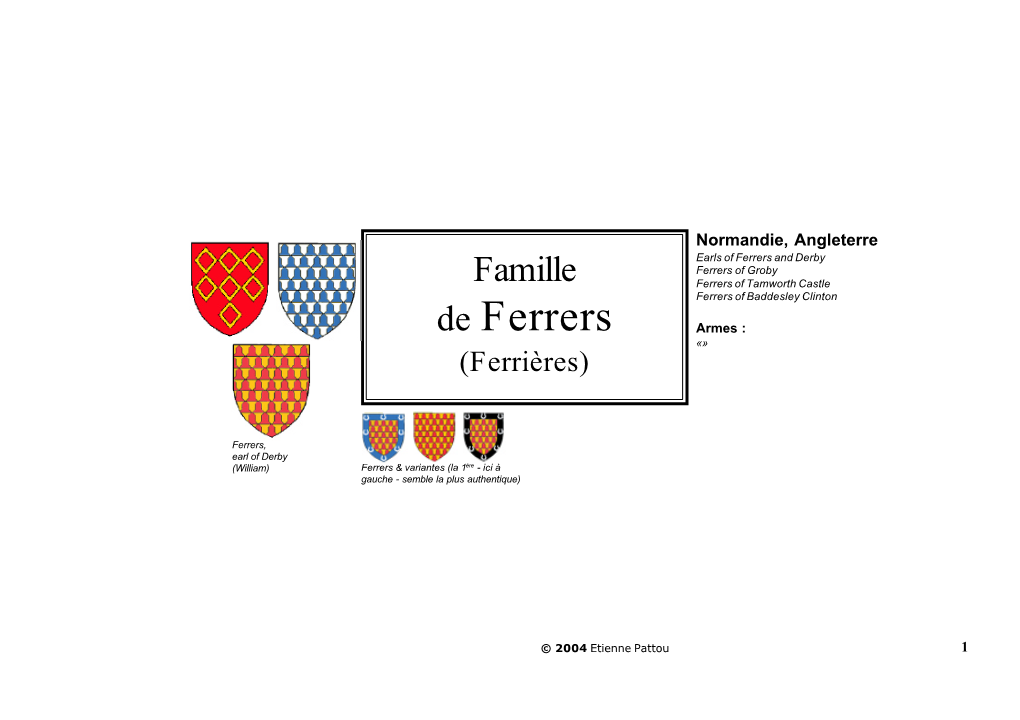 De Ferrers Armes : «» (Ferrières)