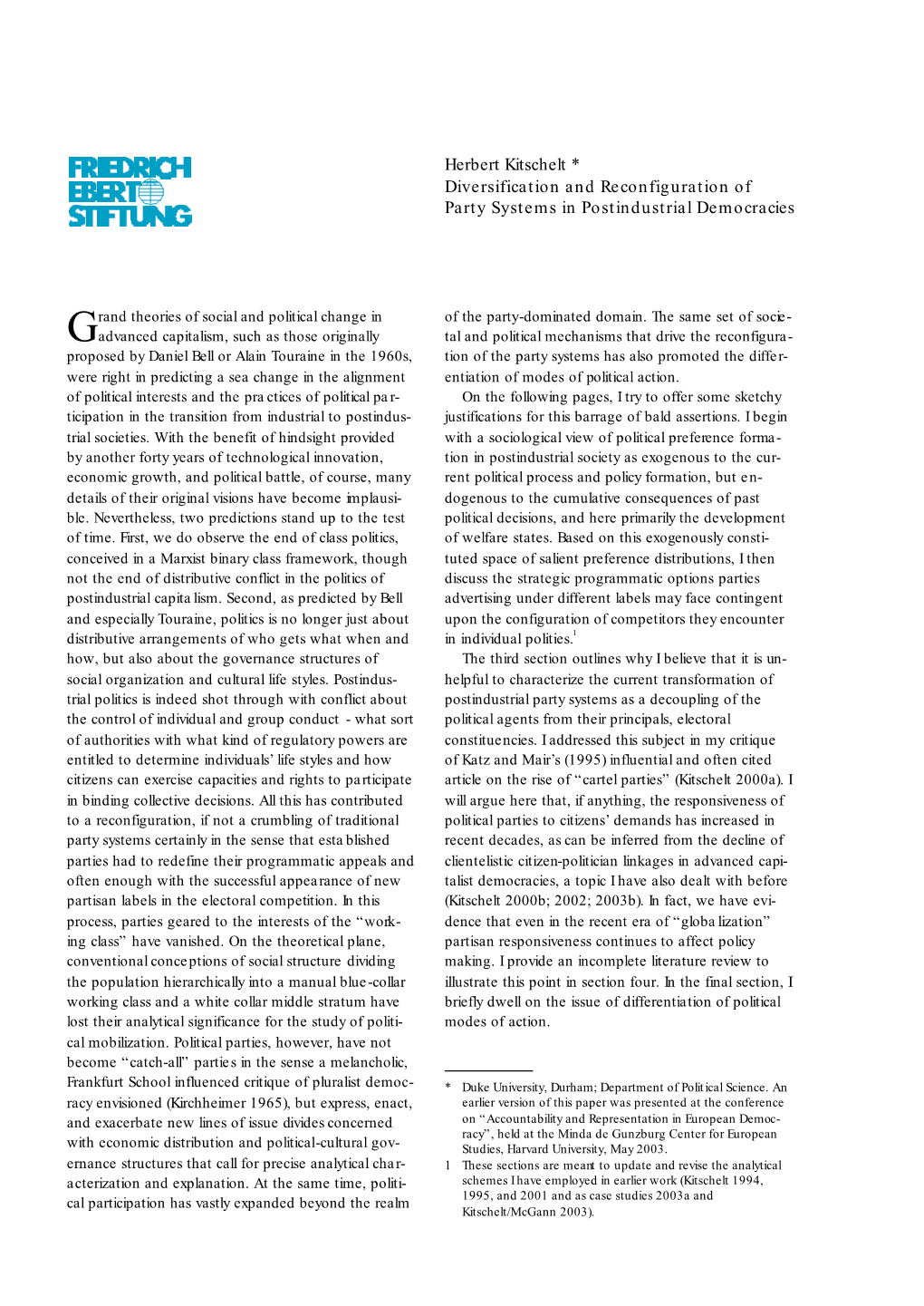 Herbert Kitschelt * Diversification and Reconfiguration of Party Systems in Postindustrial Democracies