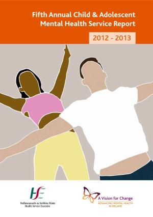 Fifth Annual Child & Adolescent Mental Health Service Report 2012
