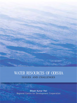 Water Resources of Odisha Issues and Challenges