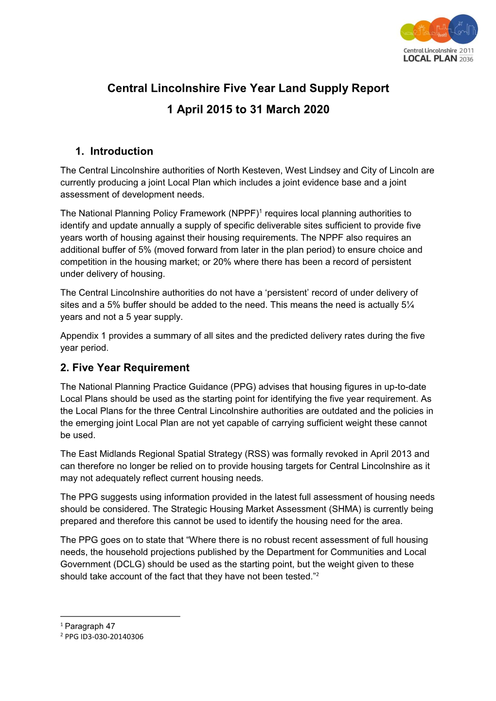 Central Lincolnshire Five Year Land Supply Report 1 April 2015 to 31 March 2020