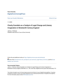 Charity Scandals As a Catalyst of Legal Change and Literary Imagination in Nineteenth Century England