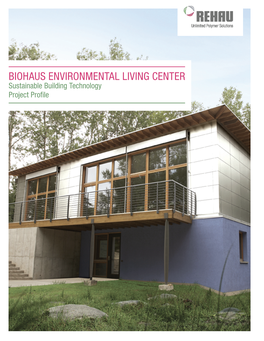 Biohaus Environmental Living Center
