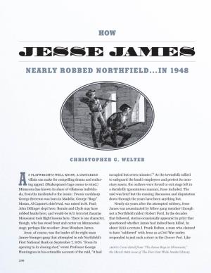 How Jesse James Nearly Robbed Northfield