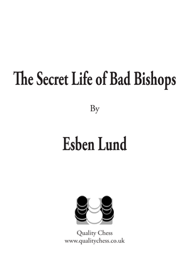 Secret Life of Bad Bishops