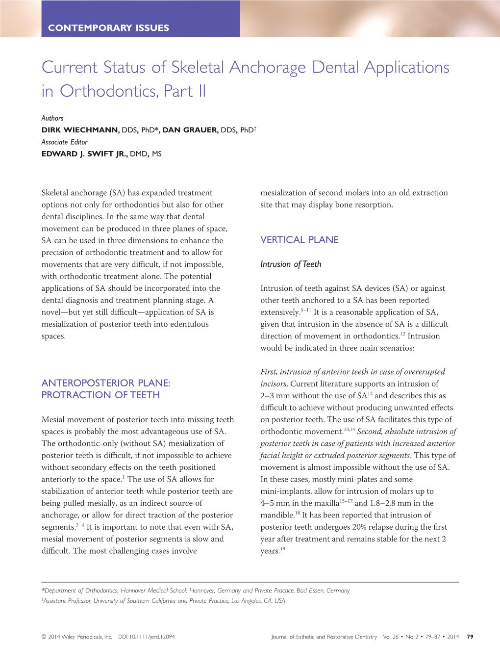 Current Status of Skeletal Anchorage Dental Applications in Orthodontics, Part II