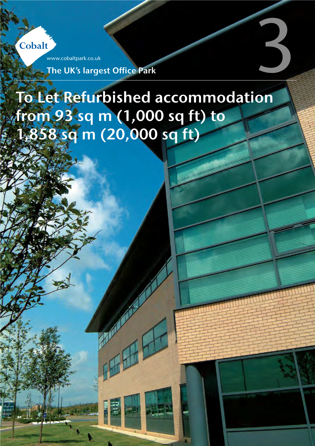 To Let Refurbished Accommodation from 93 Sq M (1000 Sq