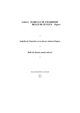 Cahiers ISABELLE DE CHARRIERE BELLE DE ZUYLEN Papers