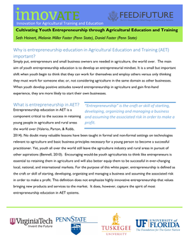 Cultivating Youth Entrepreneurship Through Agricultural Education and Training Seth Heinert, Melanie Miller Foster (Penn State), Daniel Foster (Penn State)