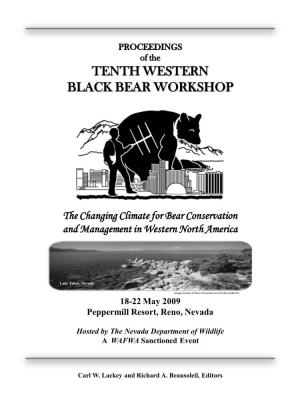 Tenth Western Black Bear Workshop