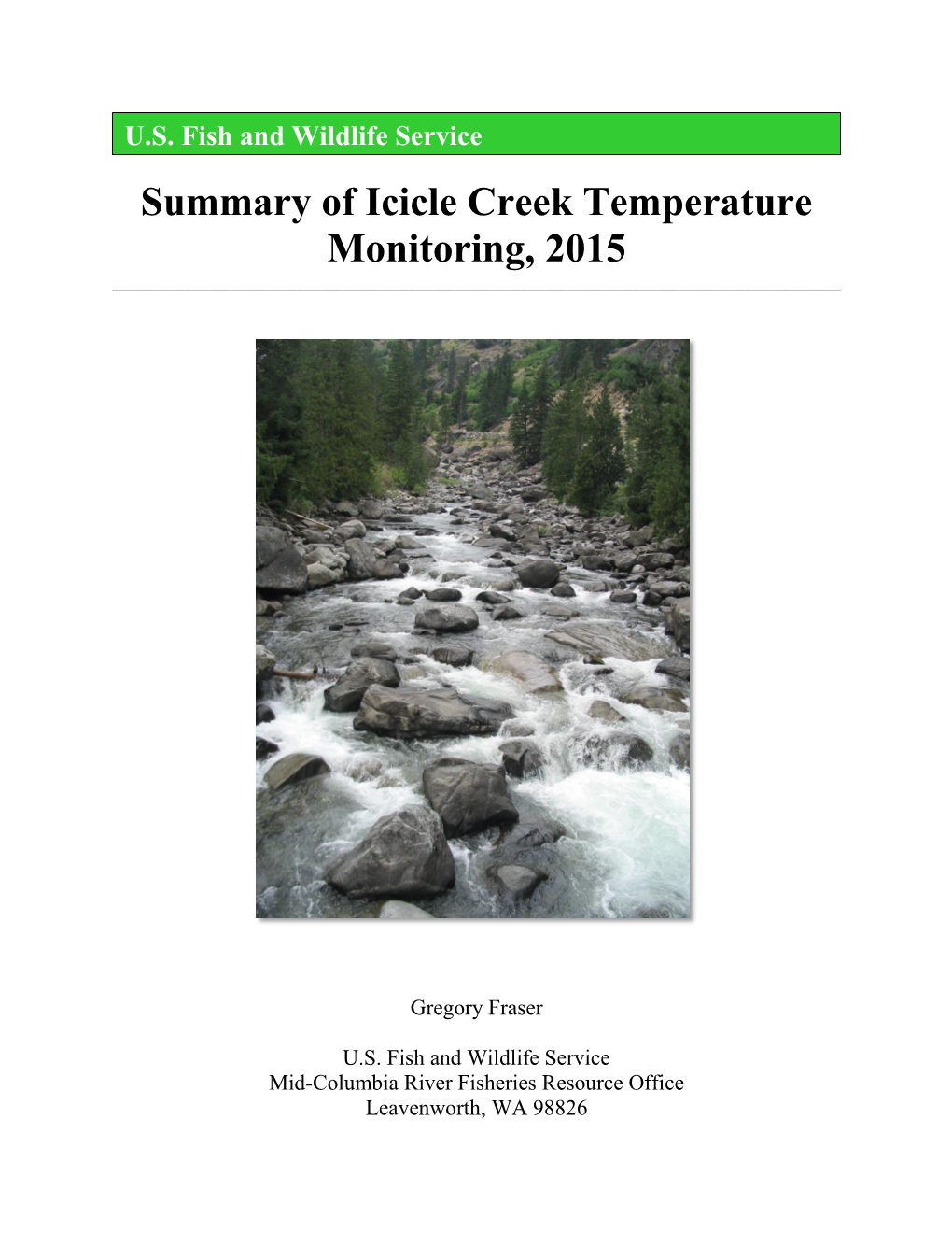 Summary of Icicle Creek Temperature Monitoring, 2015 ______