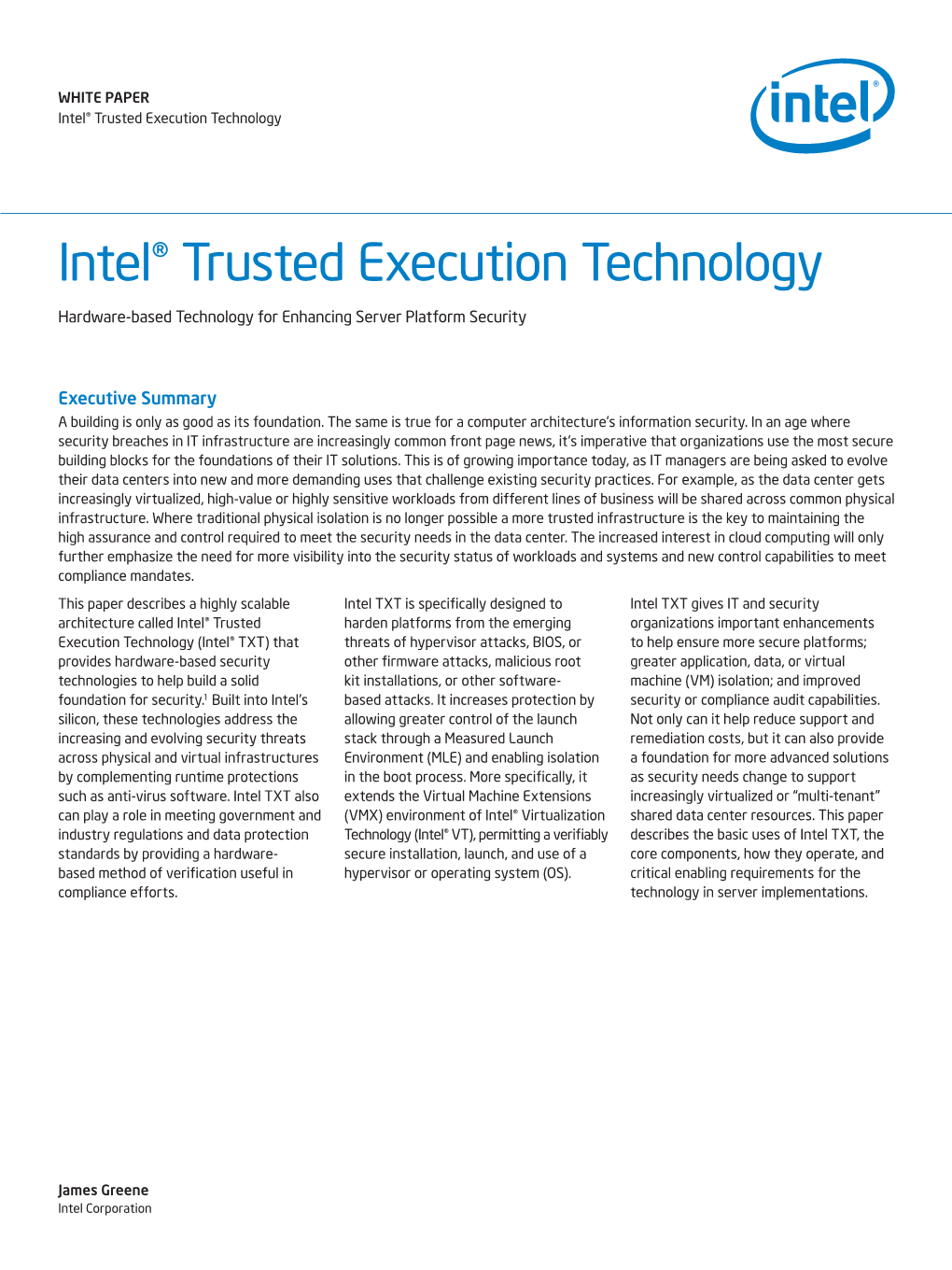 Intel® Trusted Execution Technology Hardware-Based Technology For