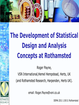 The Development of Statistical Design and Analysis Concepts at Rothamsted