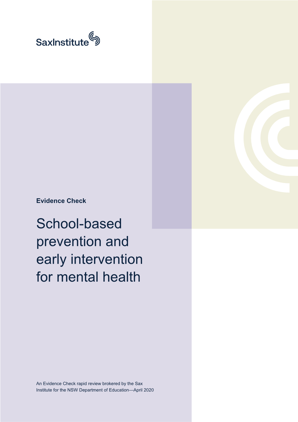 School-Based Prevention and Early Intervention for Mental Health