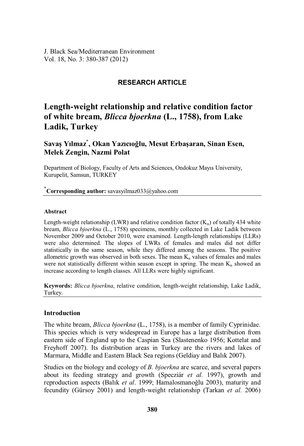 Length-Weight Relationship and Relative Condition Factor of White Bream, Blicca Bjoerkna (L., 1758), from Lake Ladik, Turkey