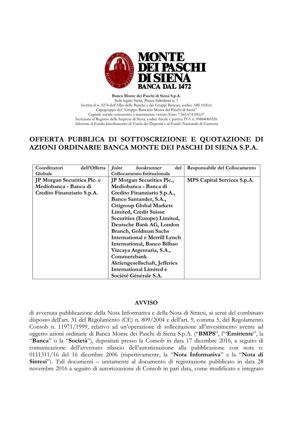 Offerta Pubblica Di Sottoscrizione E Quotazione Di Azioni Ordinarie Banca Monte Dei Paschi Di Siena S.P.A