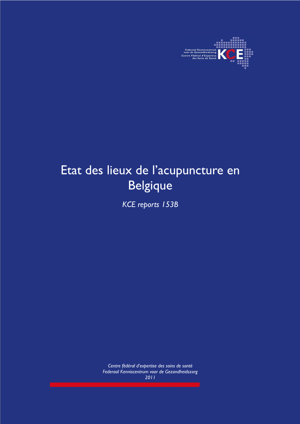 Etat De Lieux De L'acupuncture En Belgique