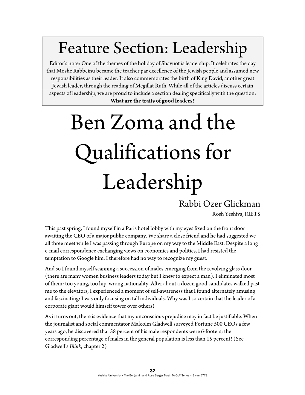 Ben Zoma and the Qualifications for Leadership Rabbi Ozer Glickman Rosh Yeshiva, RIETS