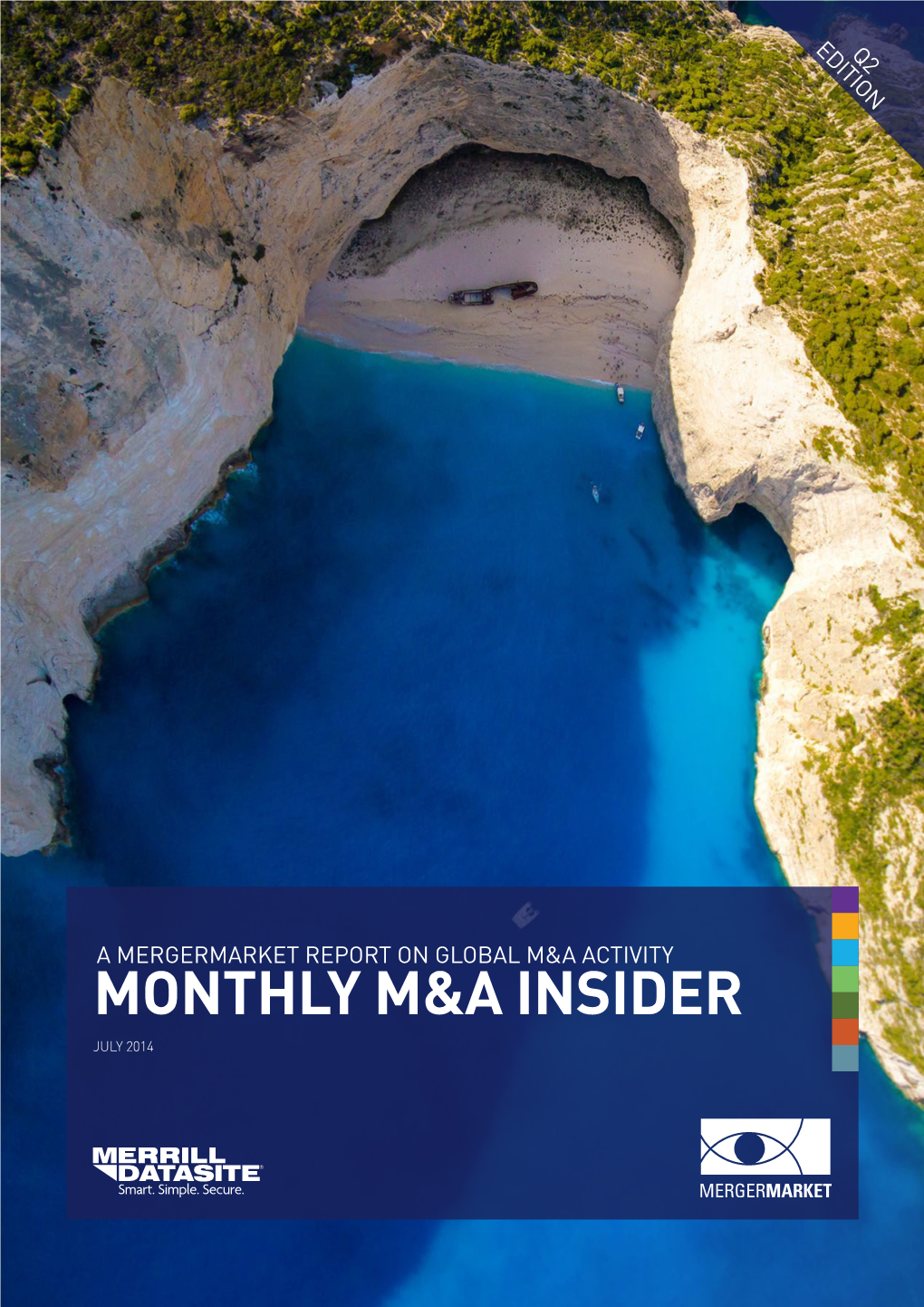 Monthly M&A Insider July 2014 – Q2 Edition