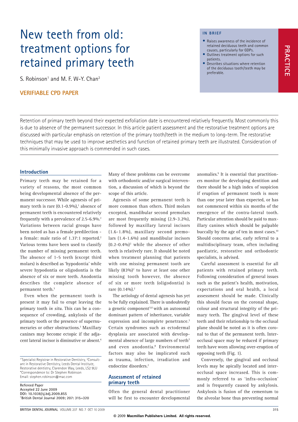 New Teeth from Old: Treatment Options for Retained Primary Teeth