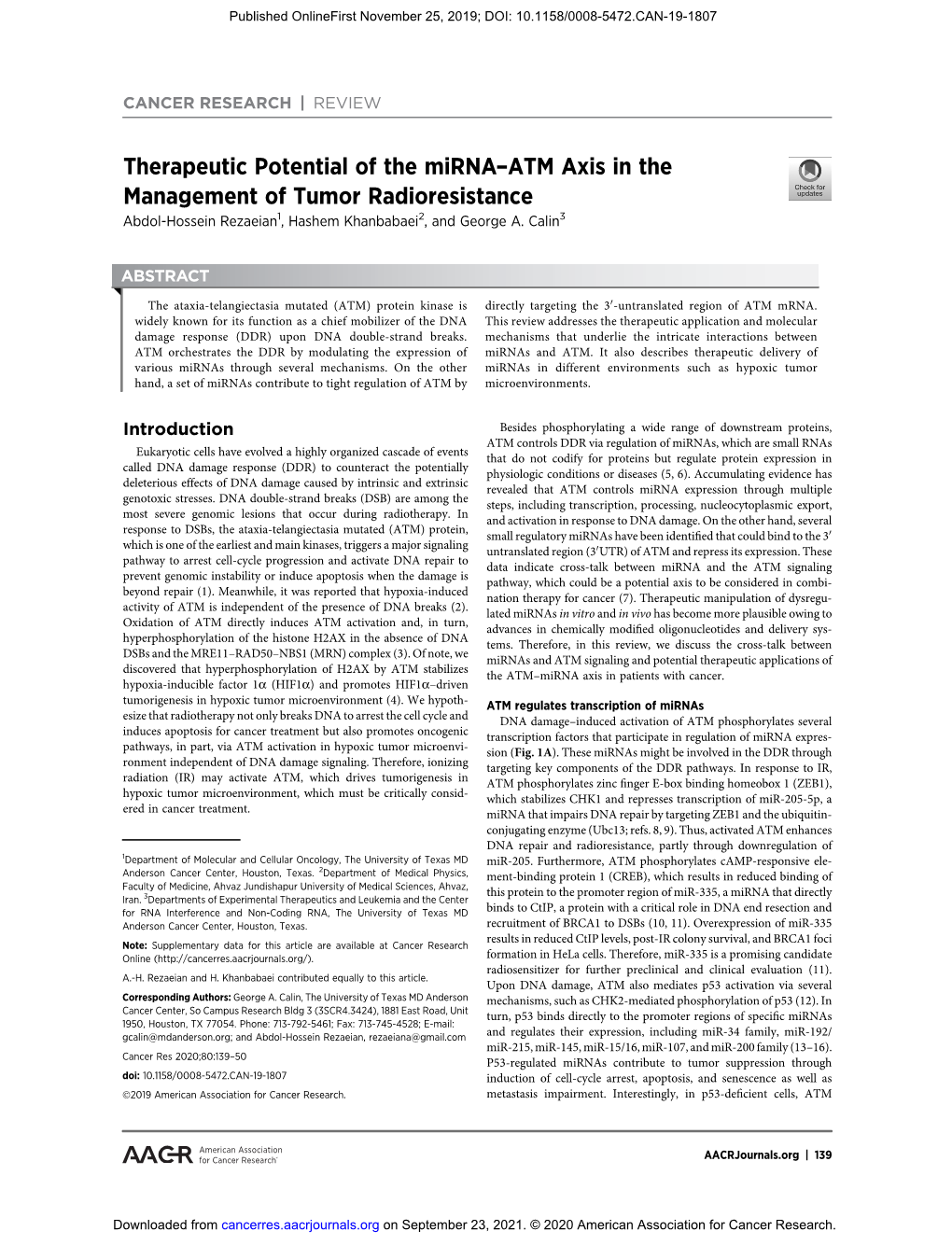 Therapeutic Potential of the Mirna–ATM Axis in the Management of Tumor Radioresistance Abdol-Hossein Rezaeian1, Hashem Khanbabaei2, and George A