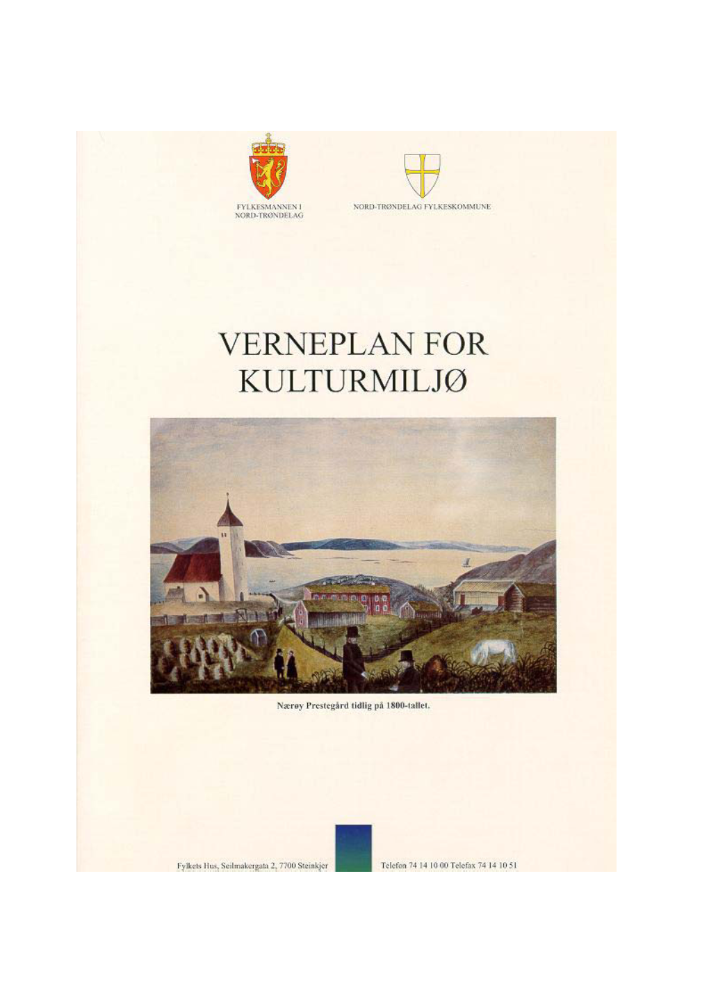 Verneplan for Kulturmiljø I Nord-Trøndelag