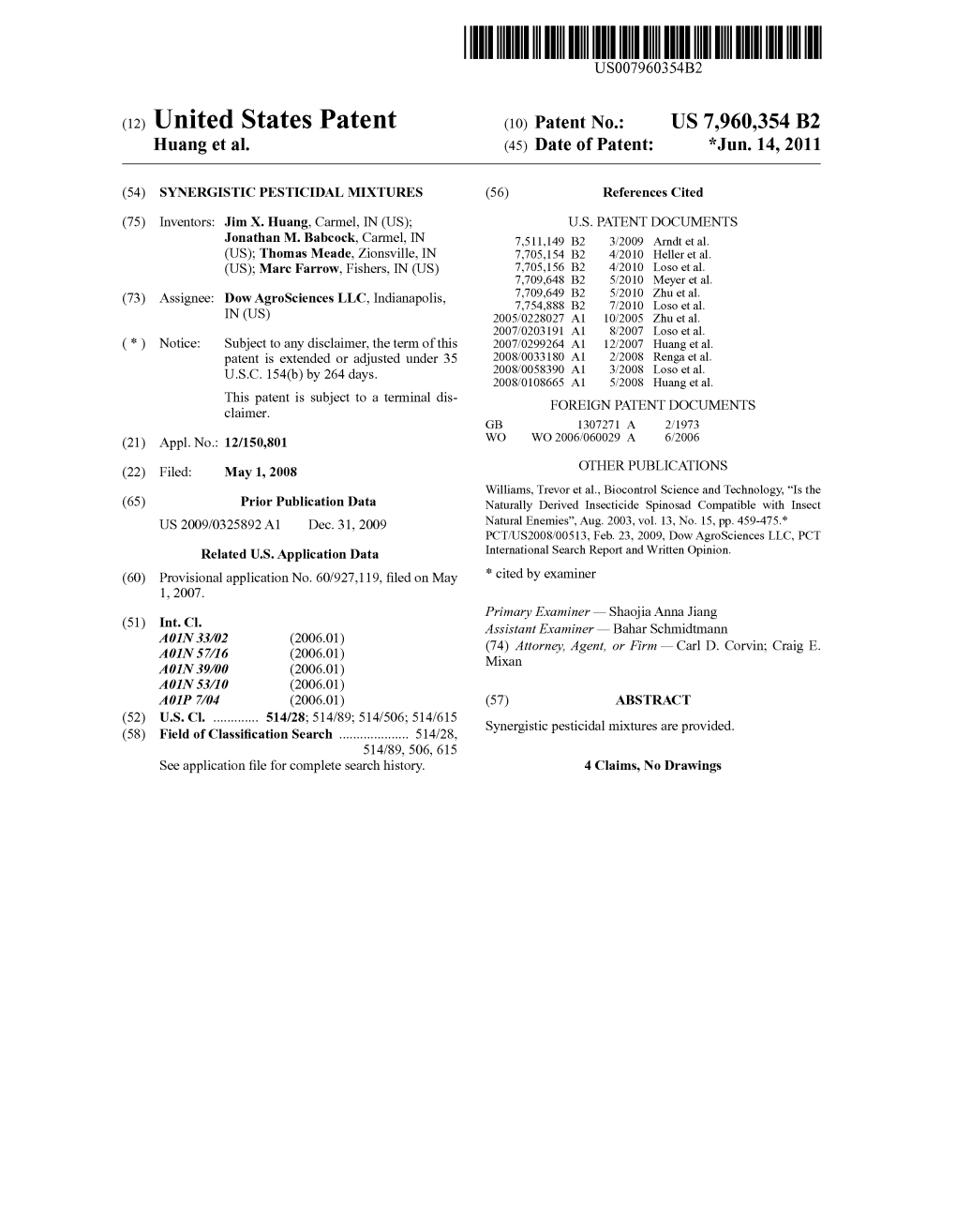 (12) United States Patent (10) Patent N0.: US 7,960,354 B2 Huang Et Al