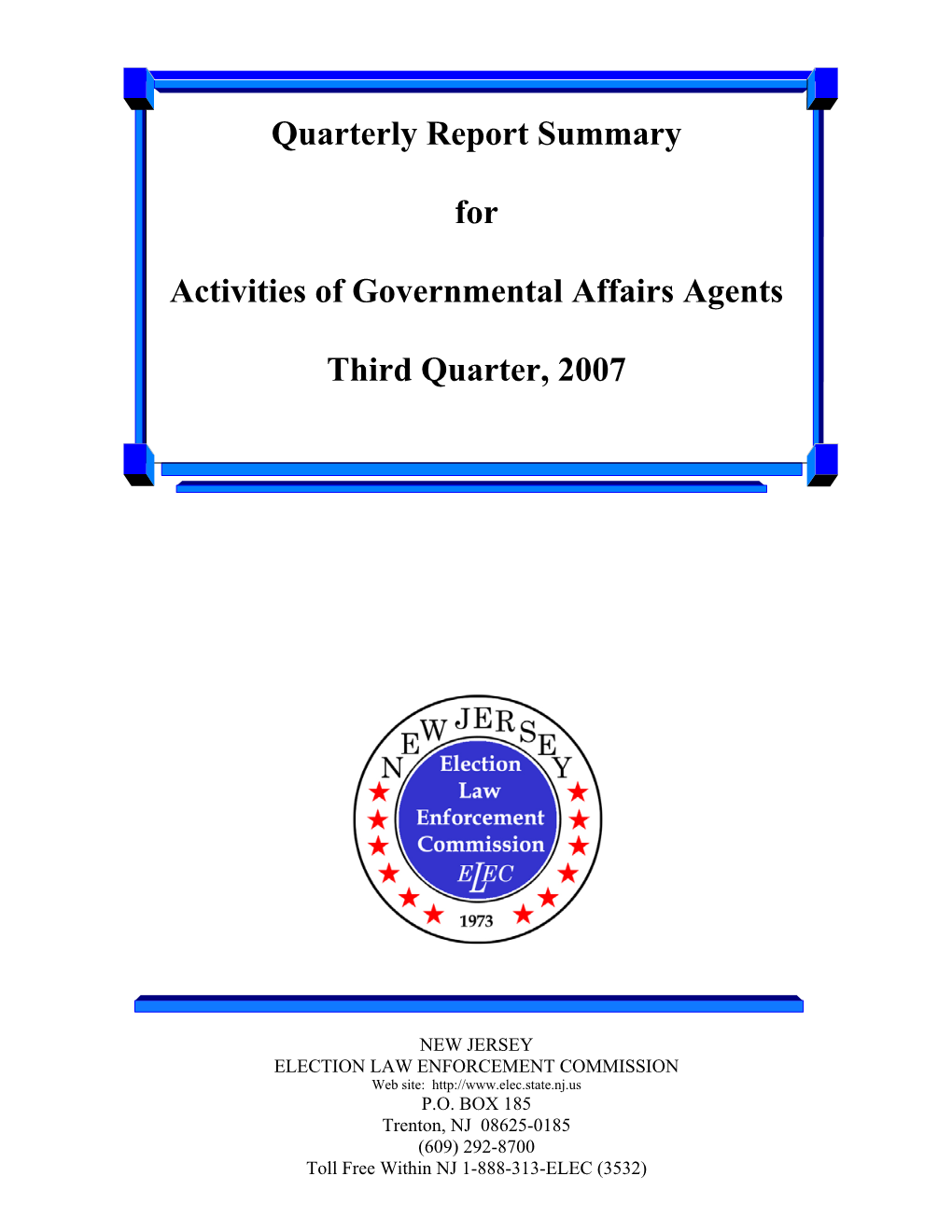 Quarterly Report Summary for Activities of Governmental Affairs