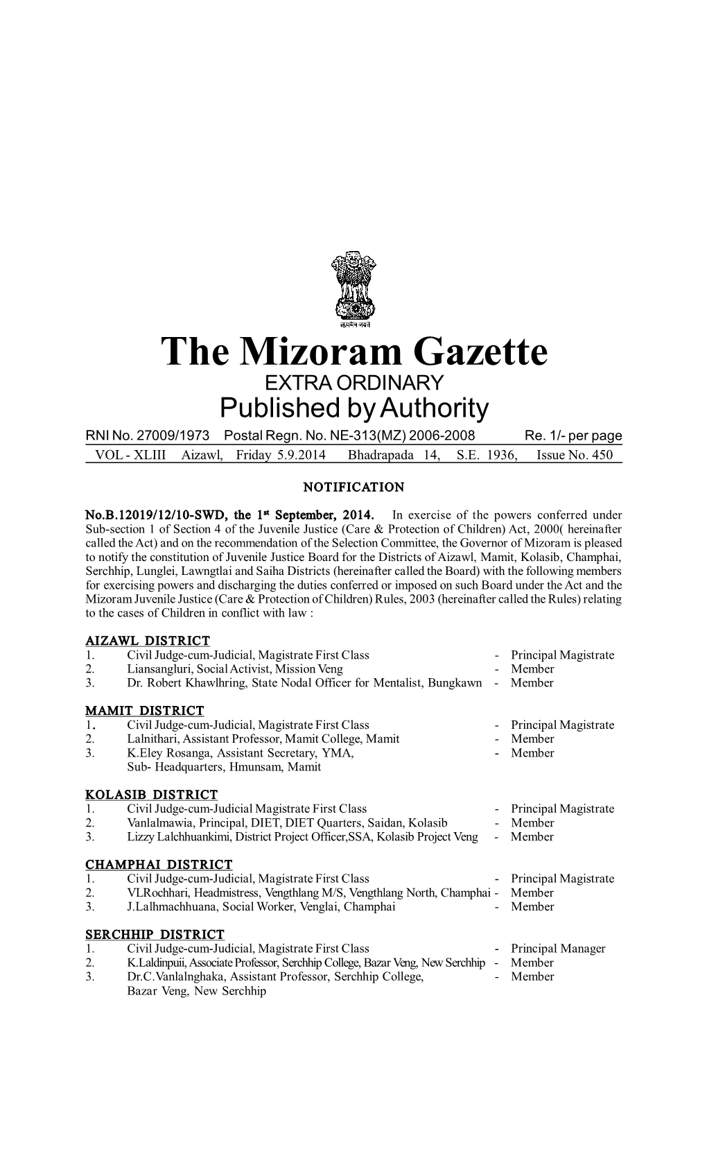 The Mizoram Gazette EXTRA ORDINARY Published by Authority RNI No