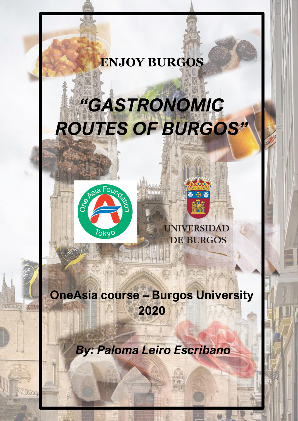 “Gastronomic Routes of Burgos”