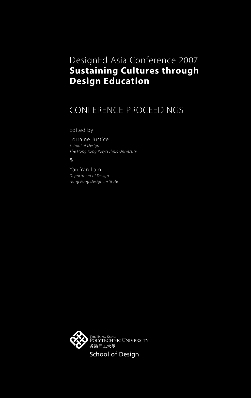 Designed Asia Conference 2007 Sustaining Cultures Through Design Education