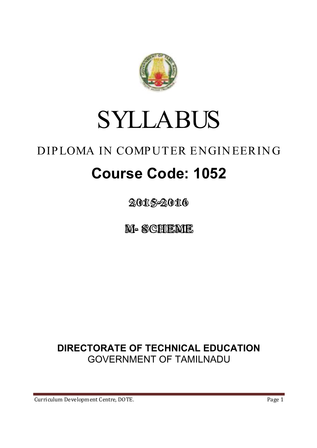 SYLLABUS DIPLOMA in COMPUTER ENGINEERING Course Code: 1052