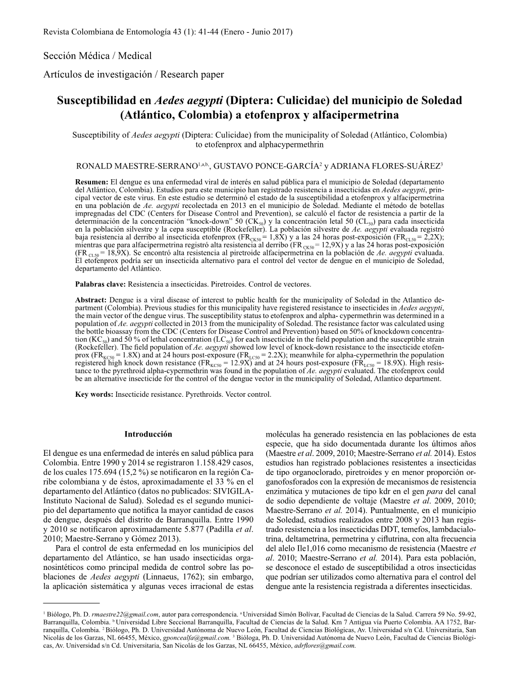 Susceptibilidad En Aedes Aegypti (Diptera: Culicidae) Del Municipio De Soledad (Atlántico, Colombia) a Etofenprox Y Alfacipermetrina