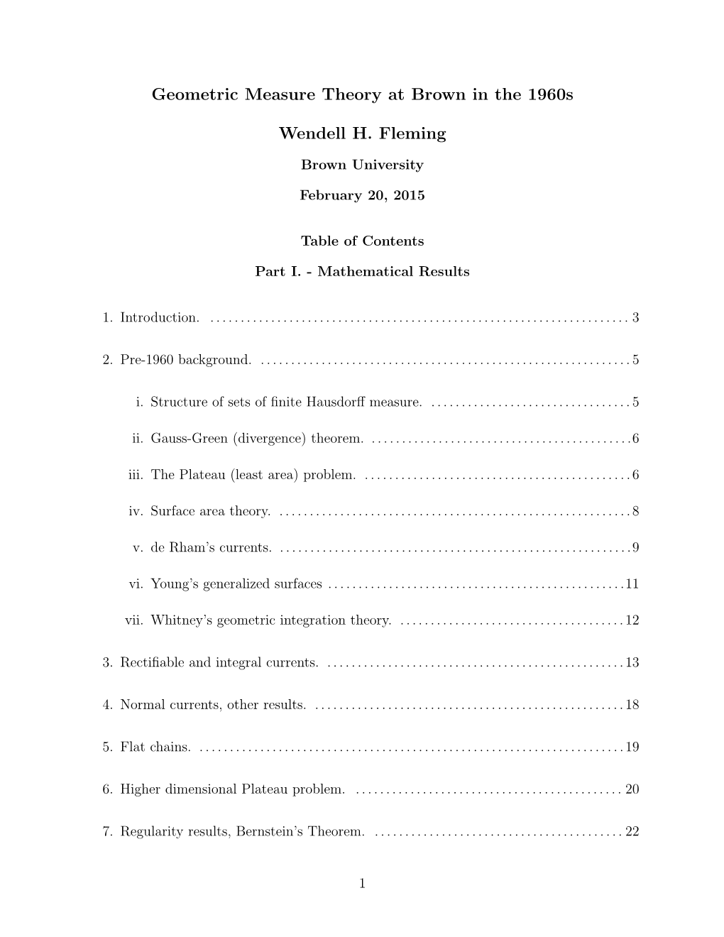 Geometric Measure Theory at Brown in the 1960S Wendell H. Fleming