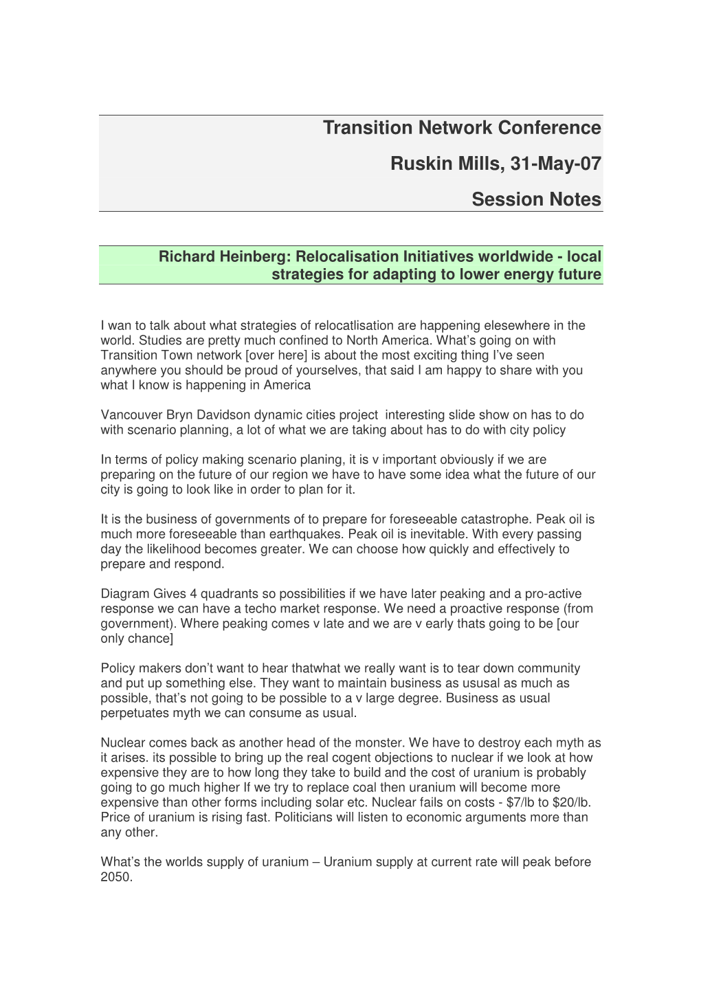 Transition Network Conference Ruskin Mills, 31-May-07 Session Notes