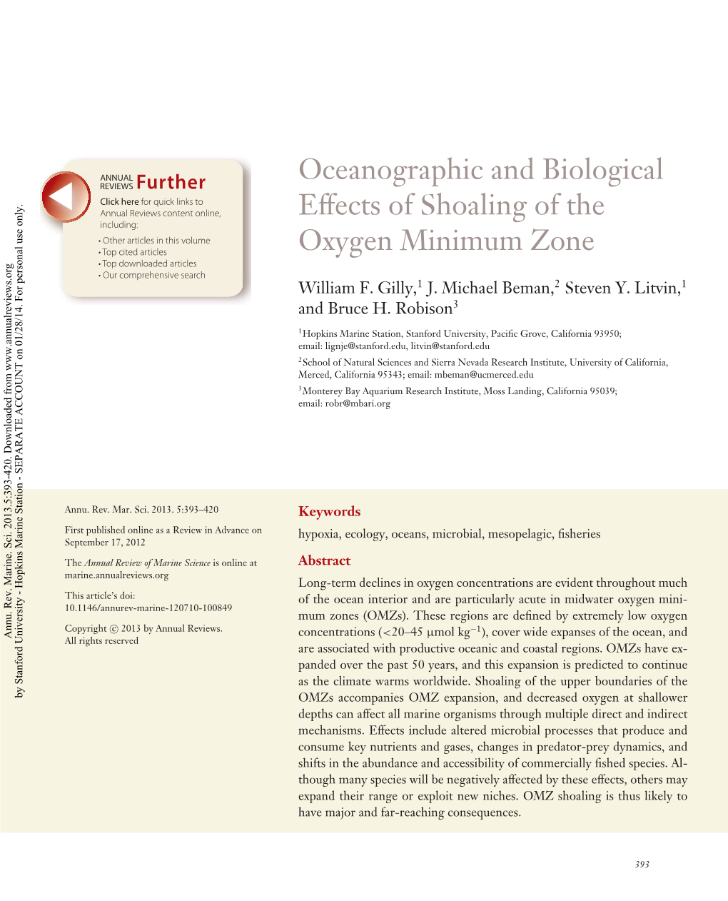 Oceanographic and Biological Effects of Shoaling of the Oxygen Minimum Zone