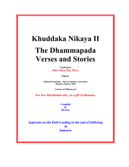 Khuddaka Nikaya II the Dhammapada Verses and Stories