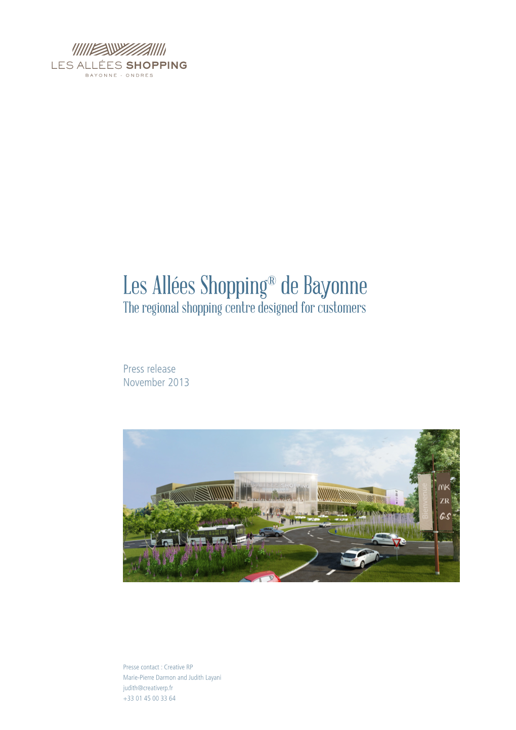 Les Allées Shopping® De Bayonne the Regional Shopping Centre Designed for Customers
