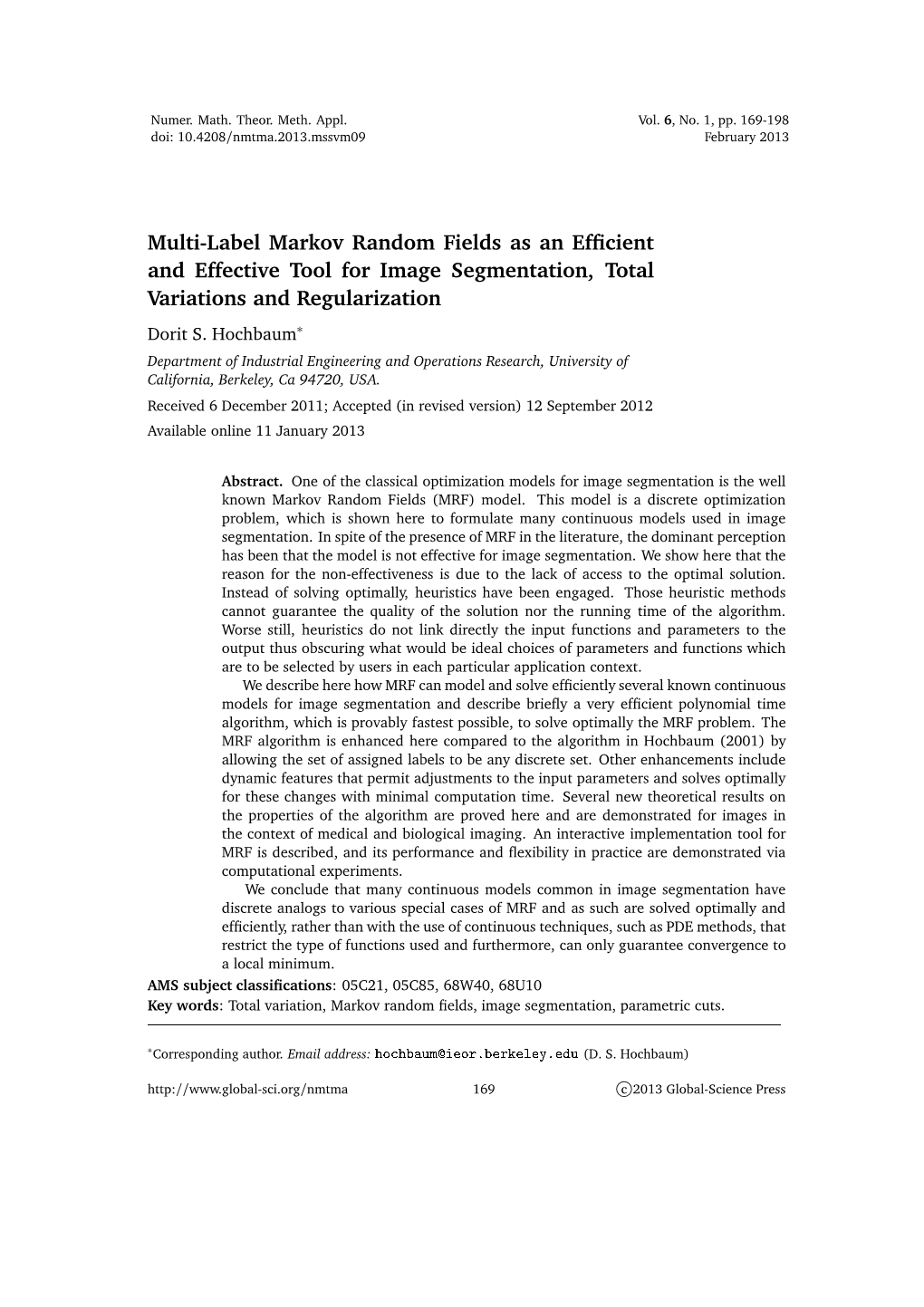 Multi-Label Markov Random Fields As an Efficient and Effective Tool For