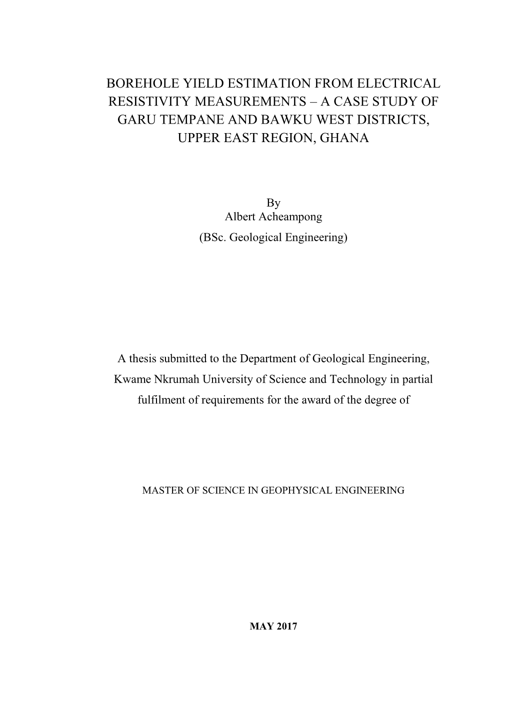 Borehole Yield Estimation from Electrical Resistivity Measurements – a Case Study of Garu Tempane and Bawku West Districts, Upper East Region, Ghana