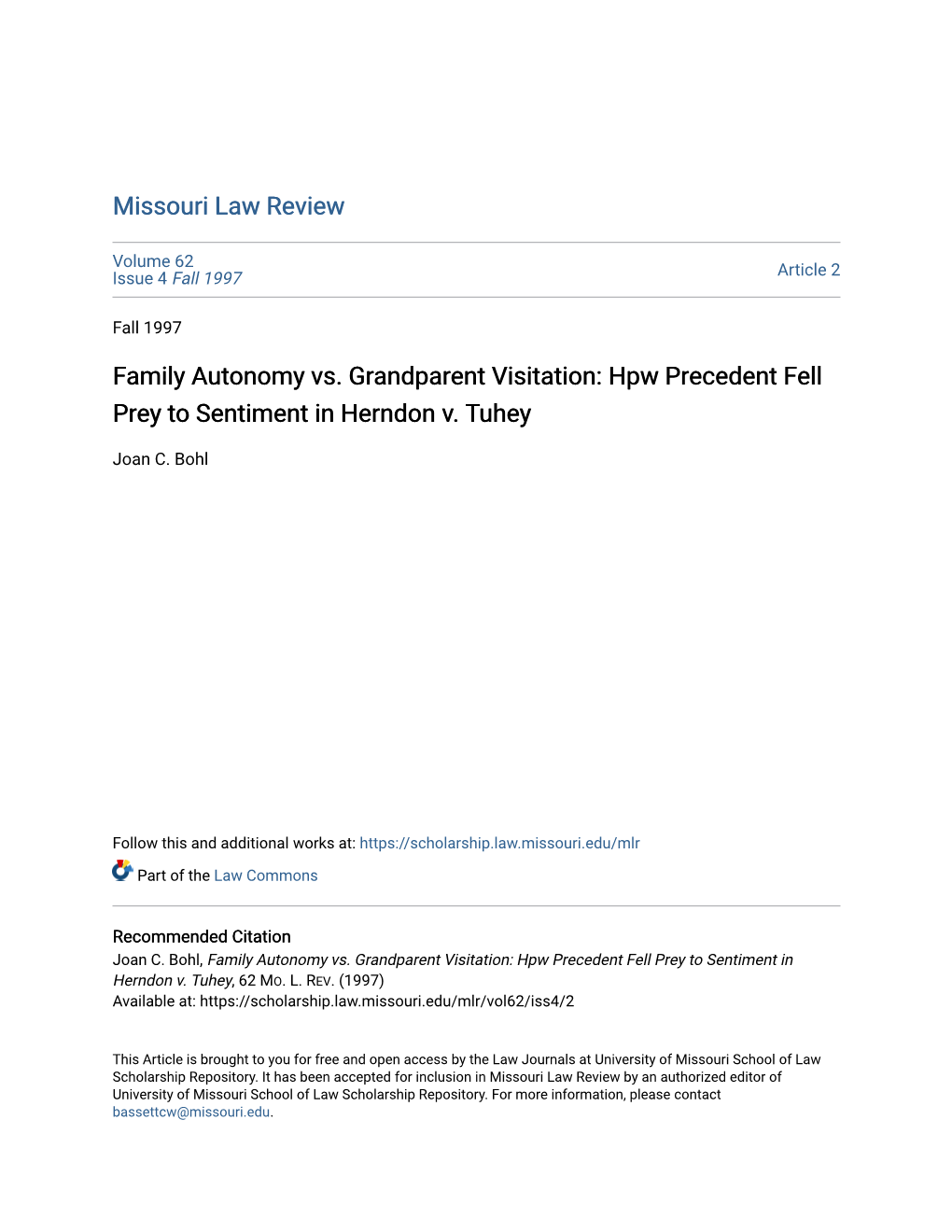 Family Autonomy Vs. Grandparent Visitation: Hpw Precedent Fell Prey to Sentiment in Herndon V